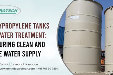 Polypropylene Tanks in Water Treatment: Ensuring Clean and Safe Water Supply